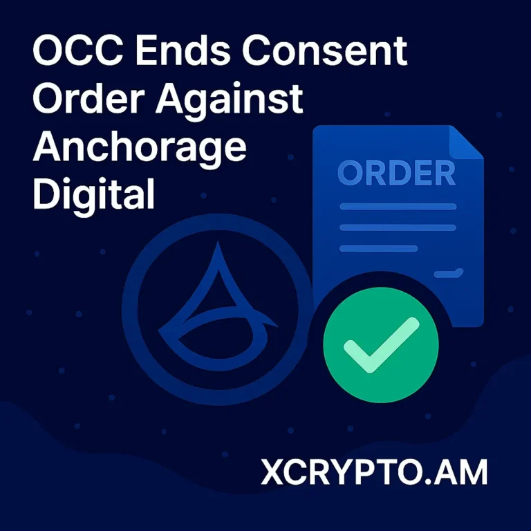 OCC Ends Consent Order Against Anchorage Digital
